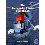 The Helicopter Pilot's Handbook