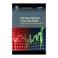 East Asian Business in the New World