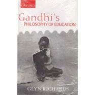 Gandhi's Philosophy of Education