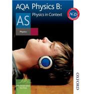 AQA Physics B AS Student Book