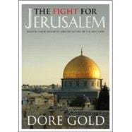 The Fight for Jerusalem