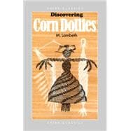 Discovering Corn Dollies