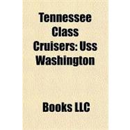 Tennessee Class Cruisers : Uss Washington