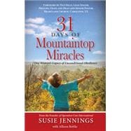 31 Days of Mountaintop Miracles