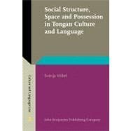 Social Structure, Space and Possession in Tongan Culture and Language