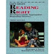 Let's Begin Reading Right : Developmentally Appropriate Beginning Literacy