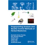 Fingerprinting Analysis and Quality Control Methods of Herbal Medicines