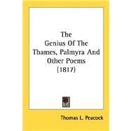 The Genius Of The Thames, Palmyra And Other Poems