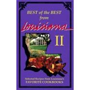 Best of the Best from Louisiana II Vol. 24 : Selected Recipes from Louisiana's Favorite Cookbooks