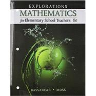 Explorations, Mathematics for Elementary School Teachers