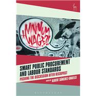 Smart Public Procurement and Labour Standards Pushing the Discussion after RegioPost