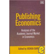 Publishing Economics : Analyses of the Academic Journal Market in Economics