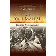 D.L.P. Yali-Manisi Iimbali Zamanyange: Historical Poems