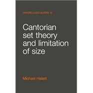 Cantorian Set Theory and Limitation of Size