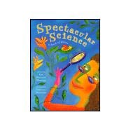 Spectacular Science : A Book of Poems