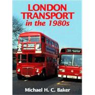 London Transport In The 1980s