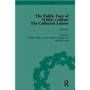 The Public Face of Wilkie Collins Vol 2