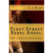 Fleet Street Rebel Angel