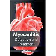 Myocarditis: Detection and Treatment