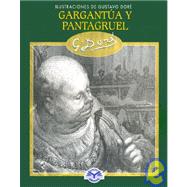 Gargantua y Pantagruel - Ilustraciones de Gustavo Dore
