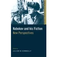 Nabokov and his Fiction: New Perspectives