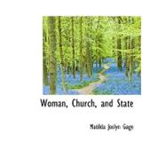 Woman, Church, and State