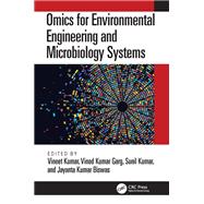 Omics for Environmental Engineering and Microbiology Systems