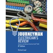 Journeyman Electrician’s Review Based on the National Electrical Code 2008