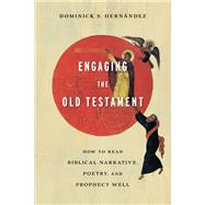 Engaging the Old Testament