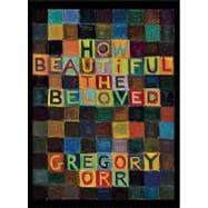 How Beautiful the Beloved