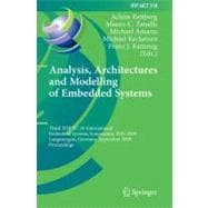 Analysis, Architectures and Modelling of Embedded Systems: Third IFIP TcC10 International Embedded Systems Symposium, IESS 2009, Langenargen, Germany, September 14-16, 2009, Proceedings
