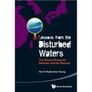 Lessons from the Disturbed Waters