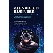 AI Enabled Business: A Smart Decision Kit