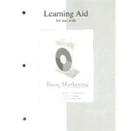 Learning Aid for Use with Basic Marketing : A Marketing Strategy Planning Approach