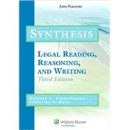 Synthesis : Legal Reading, Reasoning and Writing