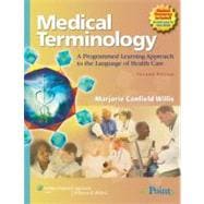 Medical Terminology; A Programmed Learning Approach to the Language of Health Care