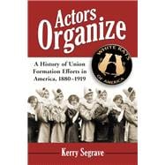 Actors Organize