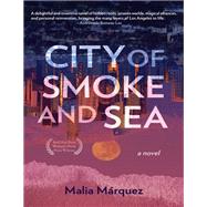 City of Smoke and Sea