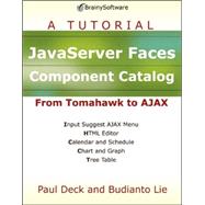 JavaServer Faces Component Catalog : From Tomahawk to AJAX