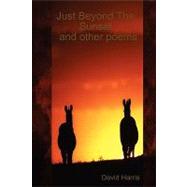 Just Beyond the Sunset and Other Poems