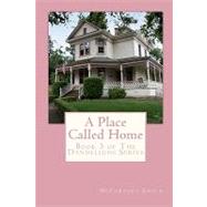 A Place Called Home