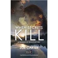 When Secrets Kill,9781488032837