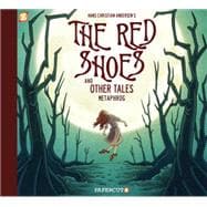 The Red Shoes and Other Tales