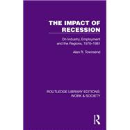 The Impact of Recession