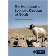 The Handbook of Zoonotic Diseases of Goats