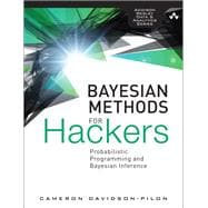 Bayesian Methods for Hackers Probabilistic Programming and Bayesian Inference