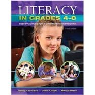 Literacy in Grades 4-8: Best Praces for a Comprehensive Program