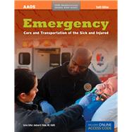 Emergency Care and Transportation of the Sick and Injured: 40th Anniversary Edition