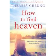 How to Find Heaven