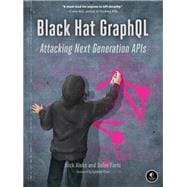 Black Hat GraphQL Attacking Next Generation APIs